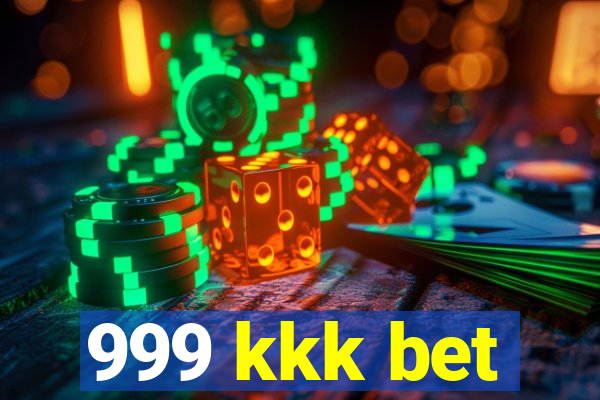 999 kkk bet